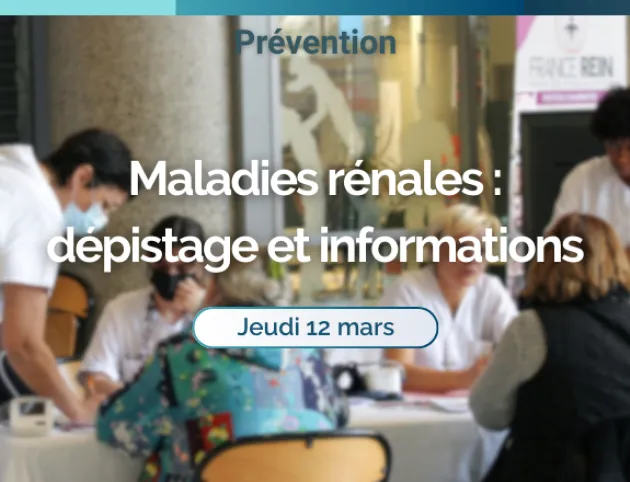 Sensibilisation et dépistage des maladies rénales
