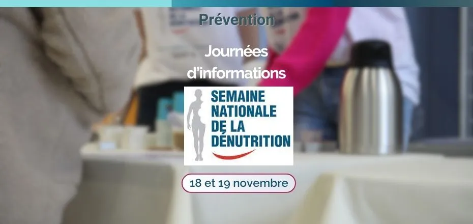 Semaine nationale de la dénutrition : deux journées de prévention