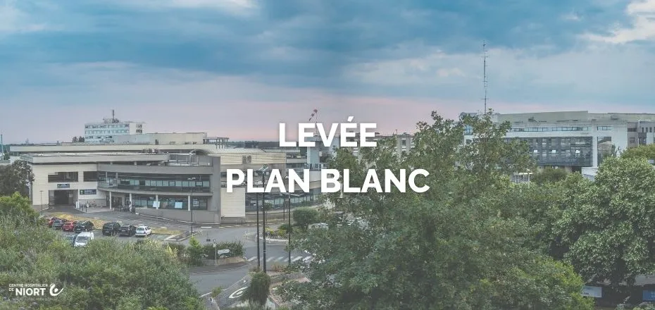 Levée du Plan blanc à l'hôpital de Niort