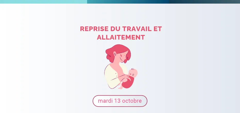 Reprise du travail et allaitement